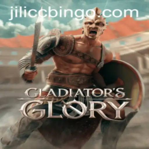 Explore the Epic World of GladiatorsGlory: Strategies, Features, and the Mysterious Jilicc